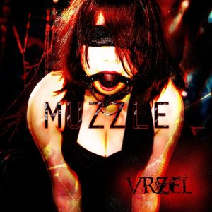 VRZEL - Muzzle