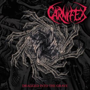 Carnifex - Dragged into the Grave