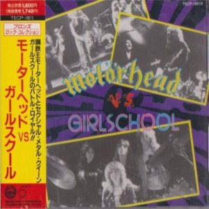 Motörhead / Girlschool - Motörhead vs Girlschool