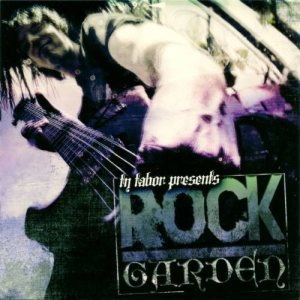 Ty Tabor - Rock Garden