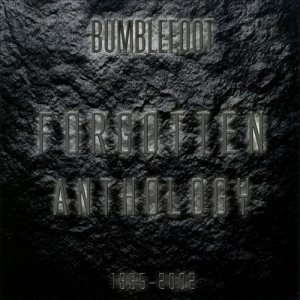 Bumblefoot - Forgotten Anthology