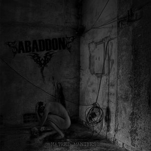 Abaddon - Hatred Manifest