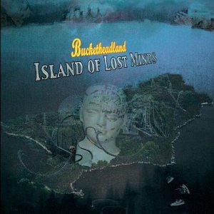 Buckethead - Island of Lost Minds