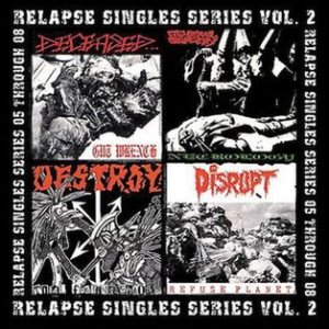 Deceased / General Surgery / Disrupt - Relapse Singles Series Vol. 2