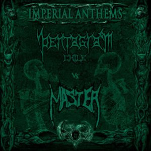 Pentagram Chile / Master - Imperial Anthems No. 12