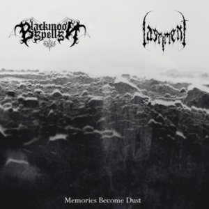 Blackmoon Spells / Lagriment - Memories Become Dust