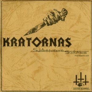 Kratornas - Subterranean Sodomies - Peel Sessions 2004