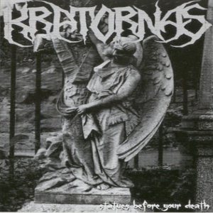 Kratornas - Statues Before Your Death