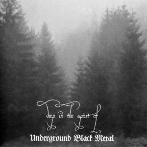 Rabennacht / Hordagaard / Funeral Forest / Grimlair - Deep in the Spirit of Underground Black Metal