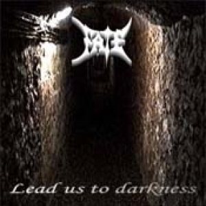 Fate - Lead Us to Darkness