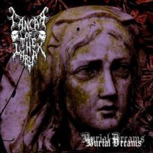 Cancer of the Larynx - Burial Dreams