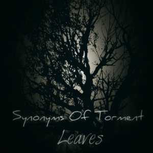 Synonyms Of Torment - Leaves