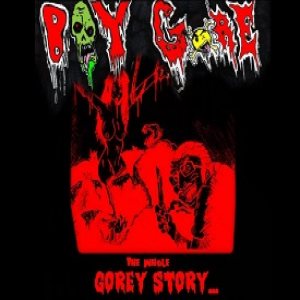 Boy Gore - The Whole Gorey Story​.​.​.