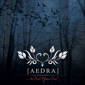 Aedra - No End / Open End