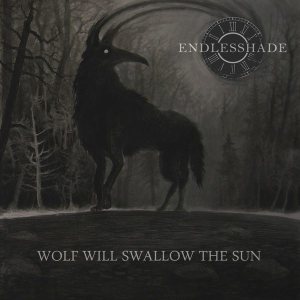 Endlesshade - Wolf Will Swallow the Sun