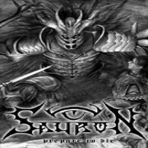 Sauron - Prepare to Die
