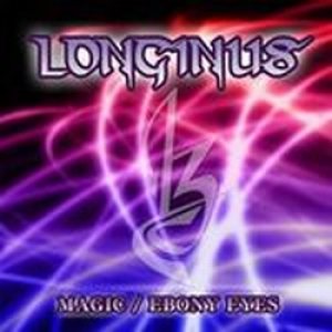 Longinus - Magic / Ebony Eyes
