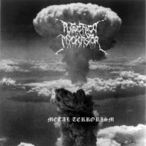 Putrefied Myokastor - Metal Terrorism