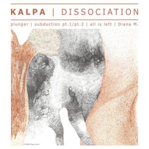 Kalpa - Dissociation