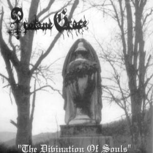 Profane Grace - The Divination of Souls
