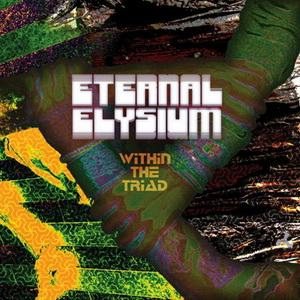 Eternal Elysium - Within the Triad