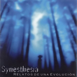 Synesthesia - Relatos De Una Evolución