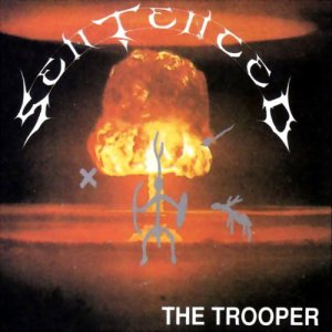 Sentenced - The Trooper