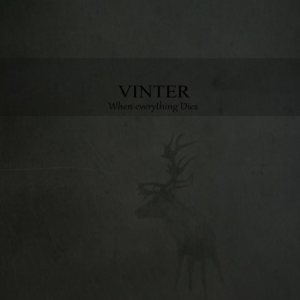 Vinter - When Everything Dies