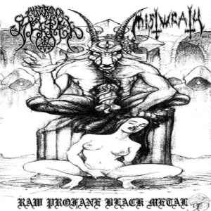 Mistwrath / Imperador Belial - Raw Profane Black Metal