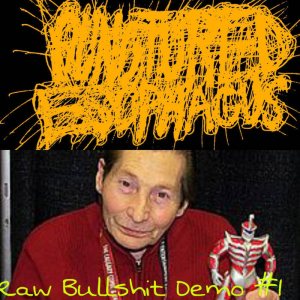 Punctured Esophagus - Raw Bullshit Demo #1