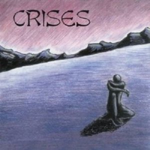 Crises - Crises
