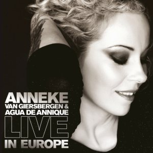 Anneke van Giersbergen - Live In Europe