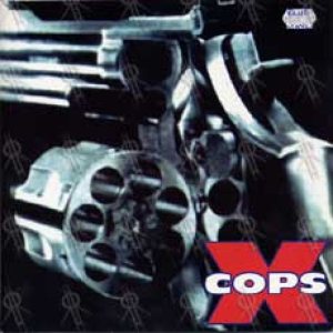 X-Cops - Beat You Down/Junkie