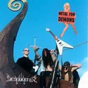 Desekrator - Metal for Demons