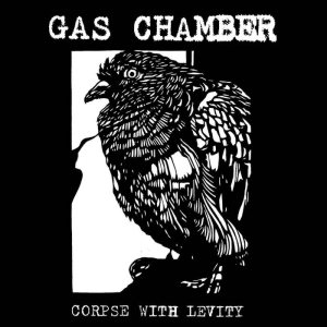Gas Chamber - Corpse With Levity