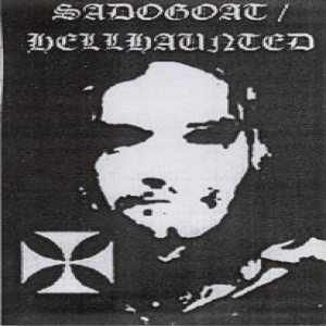 Sadogoat / Hellhaunted - Naturon Demonto / Demonic Seed
