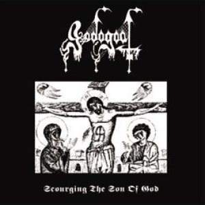 Sadogoat - Scourging the Son of God