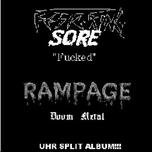 Rampage / Festering Sore - Fucked / Doom Metal