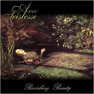 Avec Tristesse - Ravishing Beauty