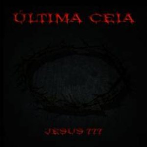 Última Ceia - Jesus 777