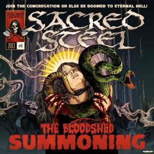 Sacred Steel - The Bloodshed Summoning