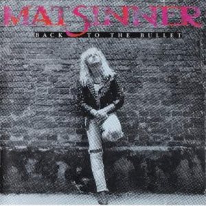 Mat Sinner - Back to the Bullet