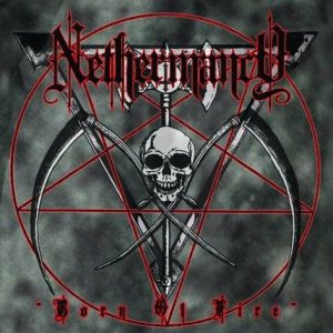 Nethermancy - Born of Fire
