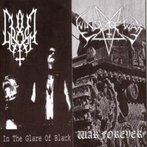 Gromm / Wings of War - In the Glare of Black / War Forever