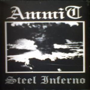 Ammit - Steel Inferno