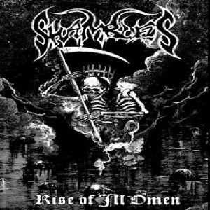 Shambles - Rise of Ill Omen