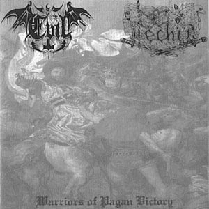 Lechia / Evil - Warriors of Pagan Victory