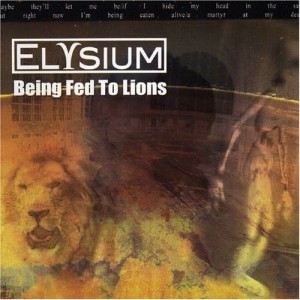 Elysium - Being Fed to Lions