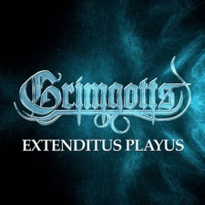 Grimgotts - Extenditus Playus