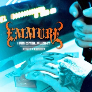 Emmure - I Am Onslaught / Protoman